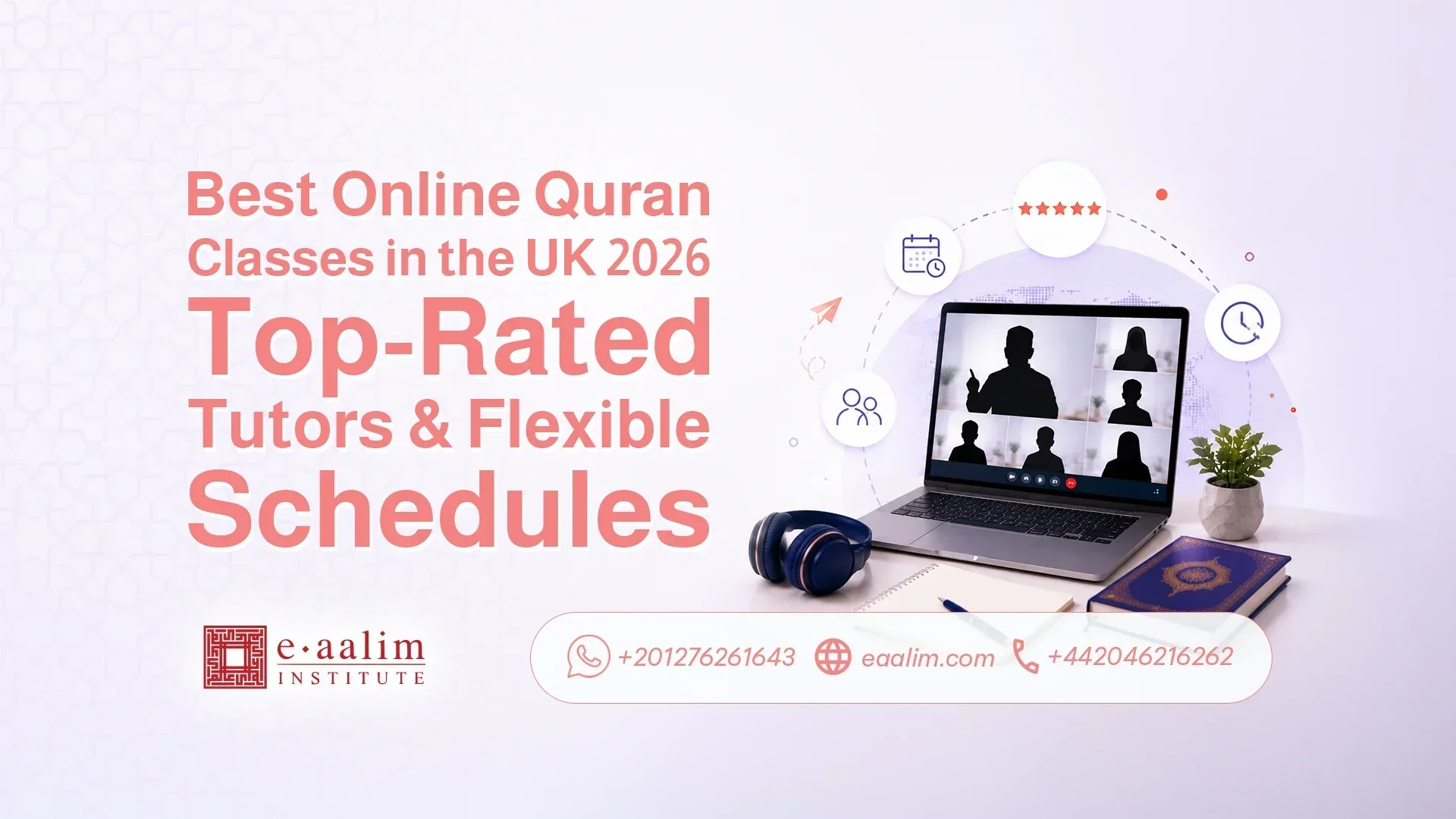 Quran Classes UK: Online Learning in the UK 2026 | Eaalim Institute
